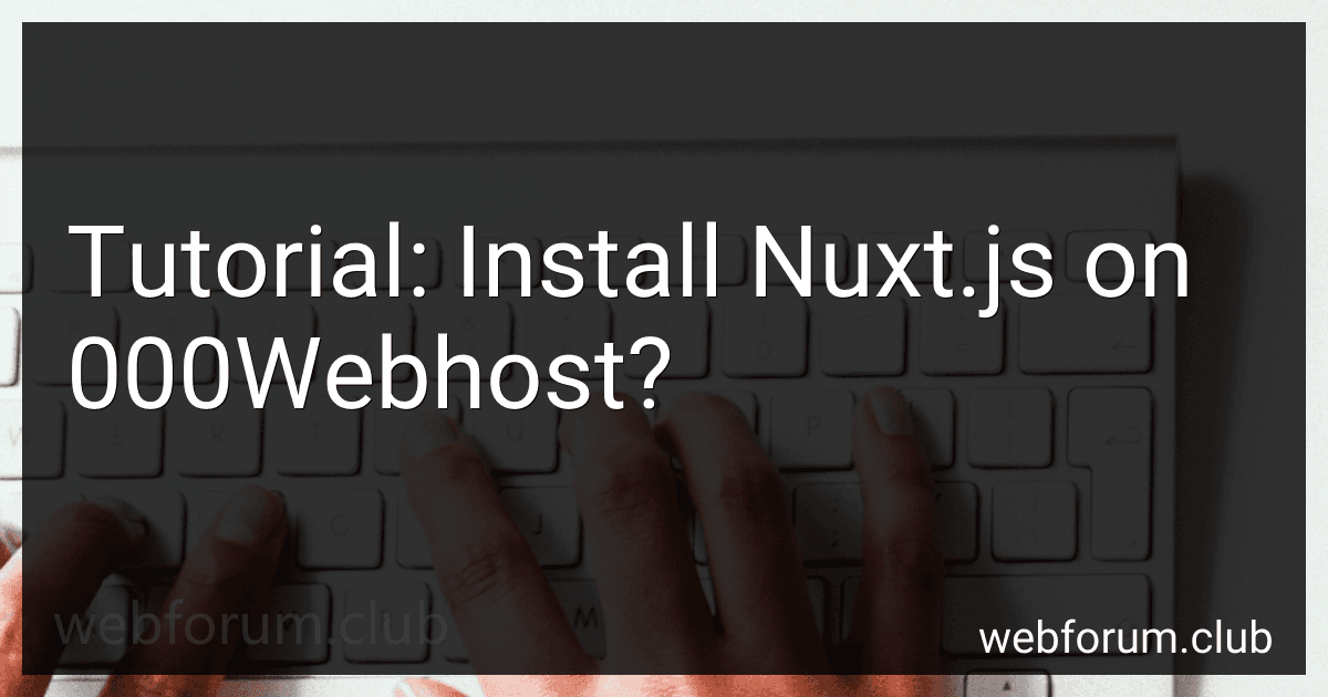 Tutorial: Install Nuxt.js on 000Webhost? image
