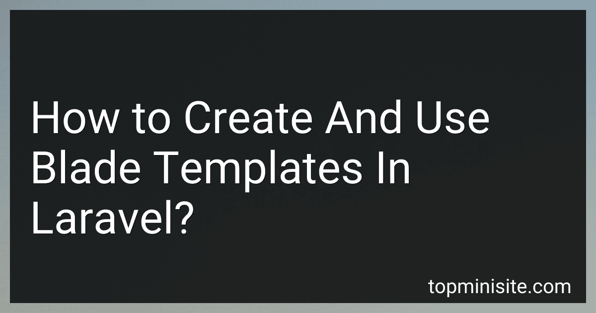 How to Create And Use Blade Templates In Laravel? image