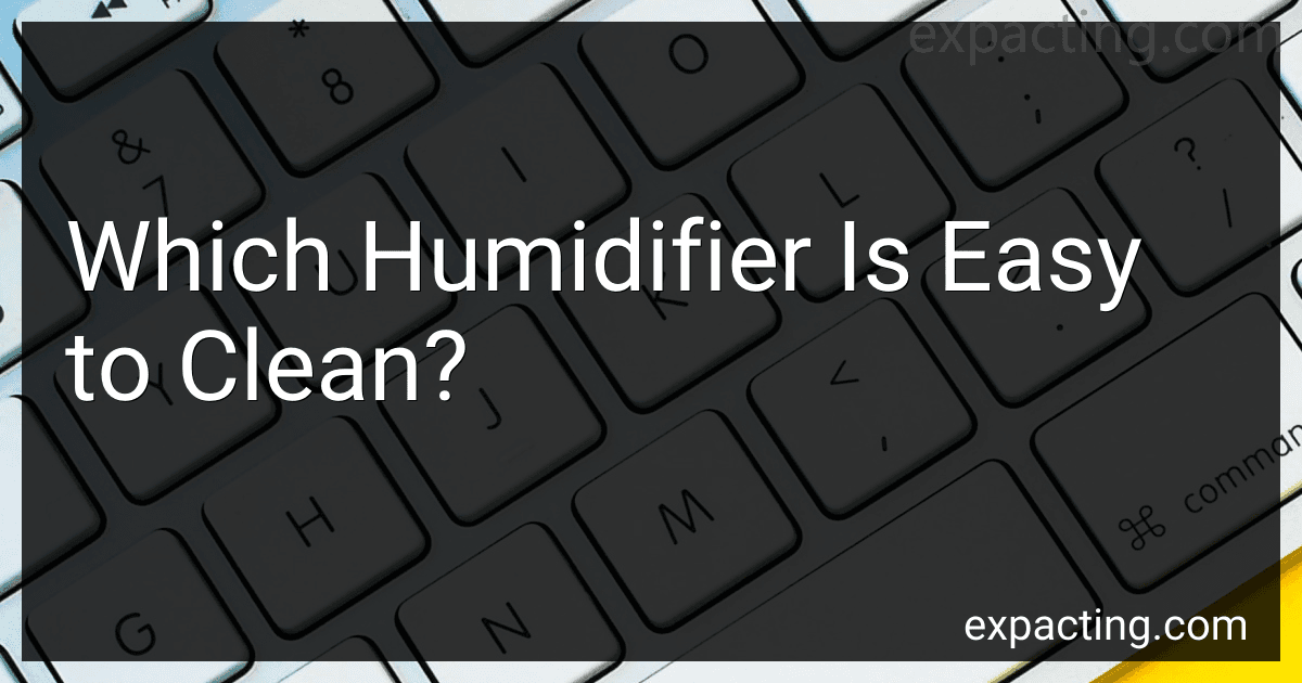 Which Humidifier Is Easy to Clean? preview