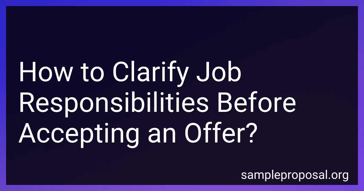 How to Clarify Job Responsibilities Before Accepting an Offer? image