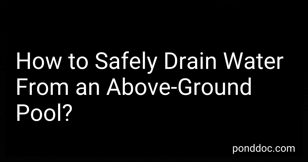 How to Safely Drain Water From an Above-Ground Pool? image