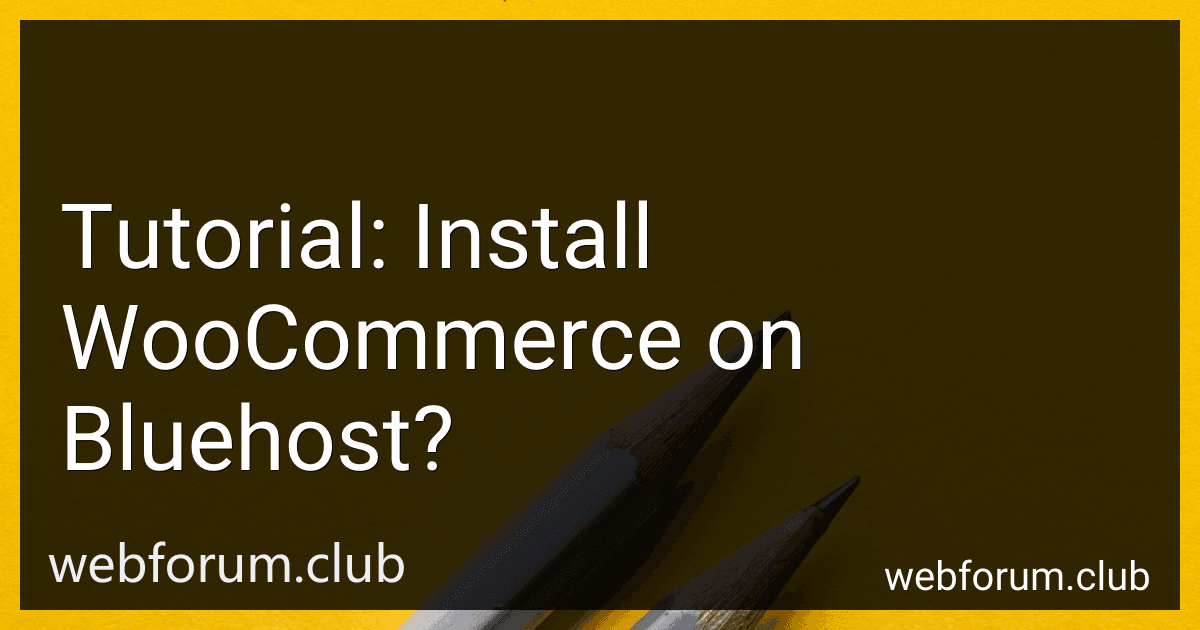 Tutorial: Install WooCommerce on Bluehost? image