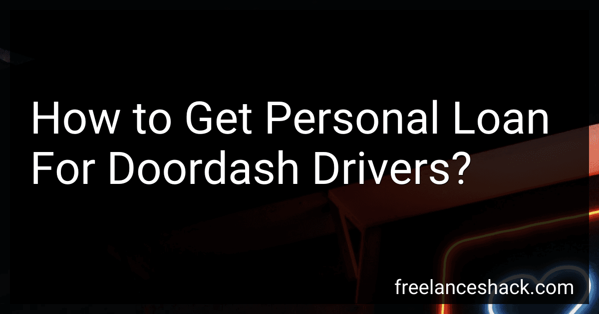 How to Get Personal Loan For Doordash Drivers? preview