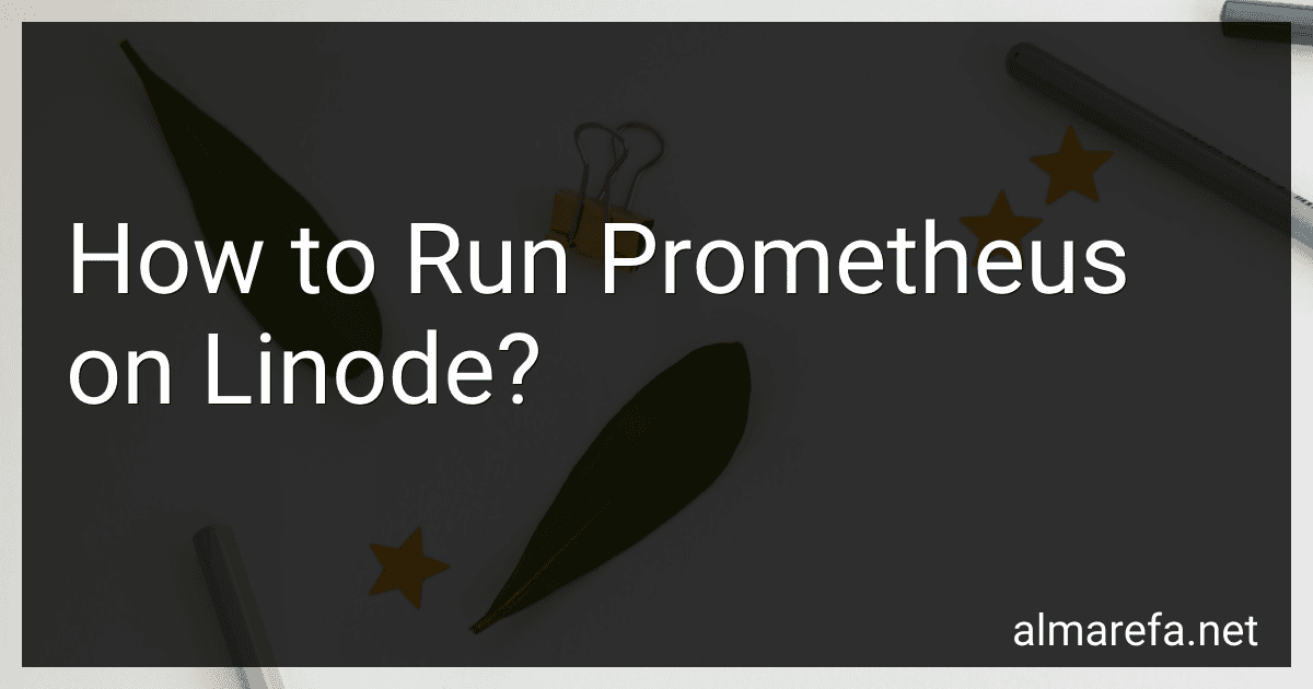 How to Run Prometheus on Linode? image