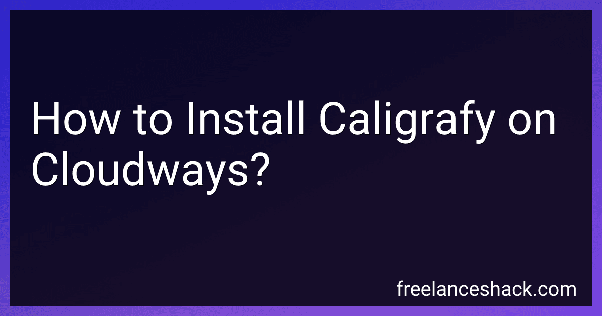How to Install Caligrafy on Cloudways? image