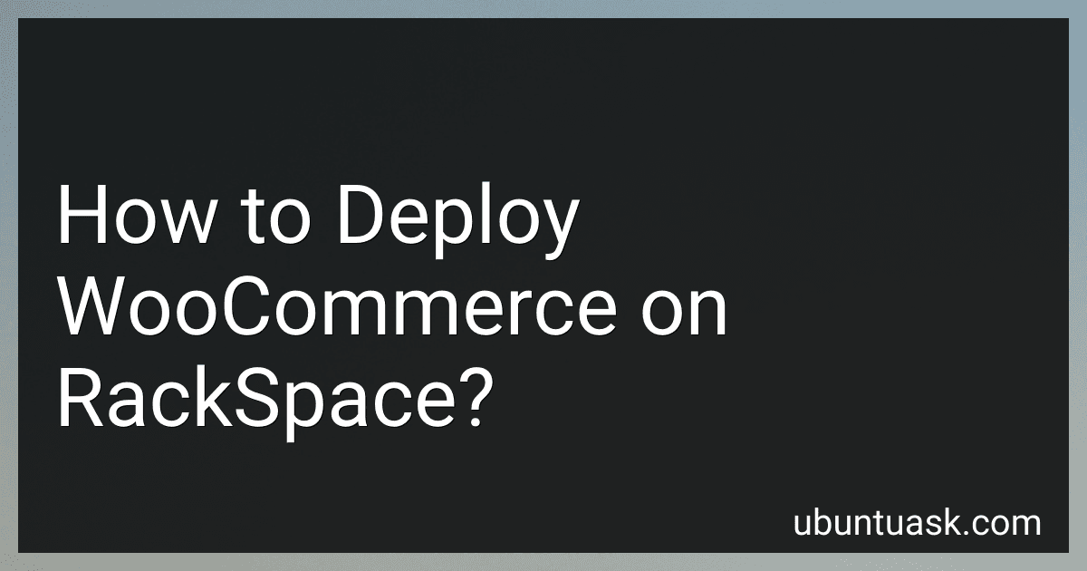 How to Deploy WooCommerce on RackSpace? image