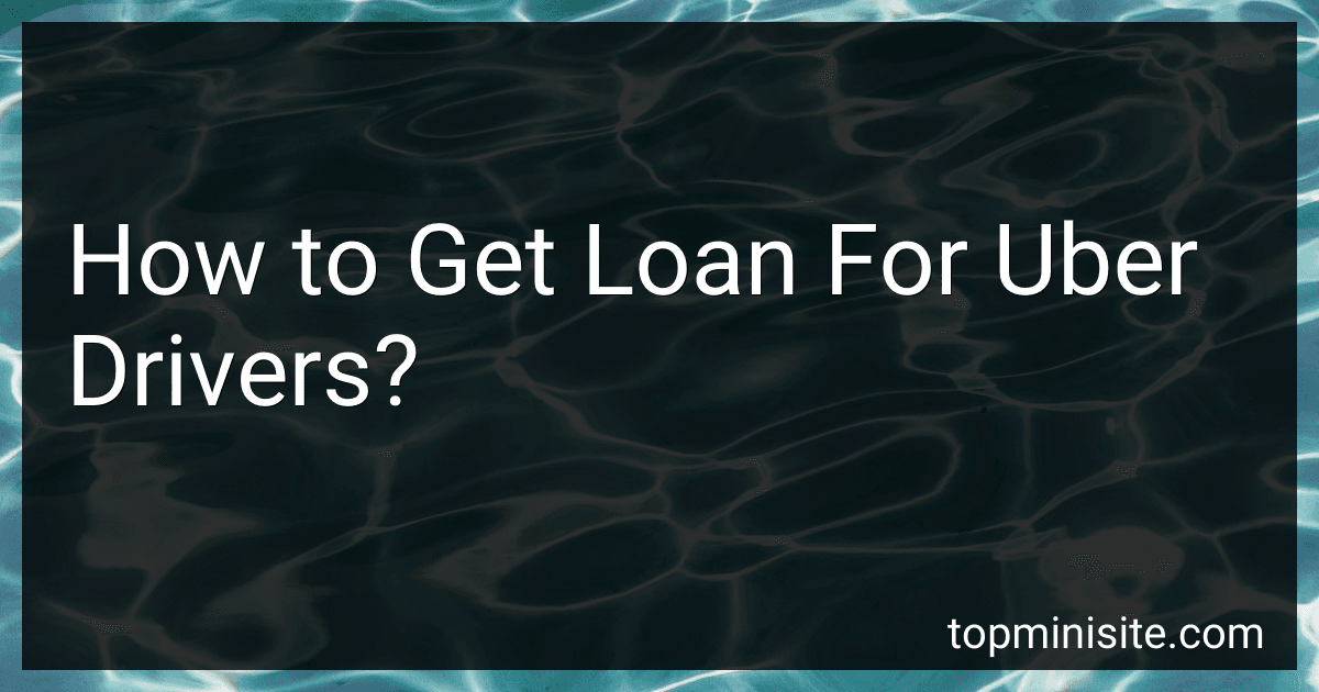 How to Get Loan For Uber Drivers? image
