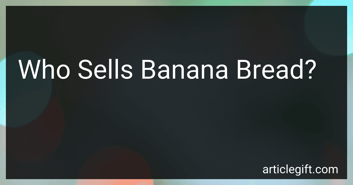 Who Sells Banana Bread? image