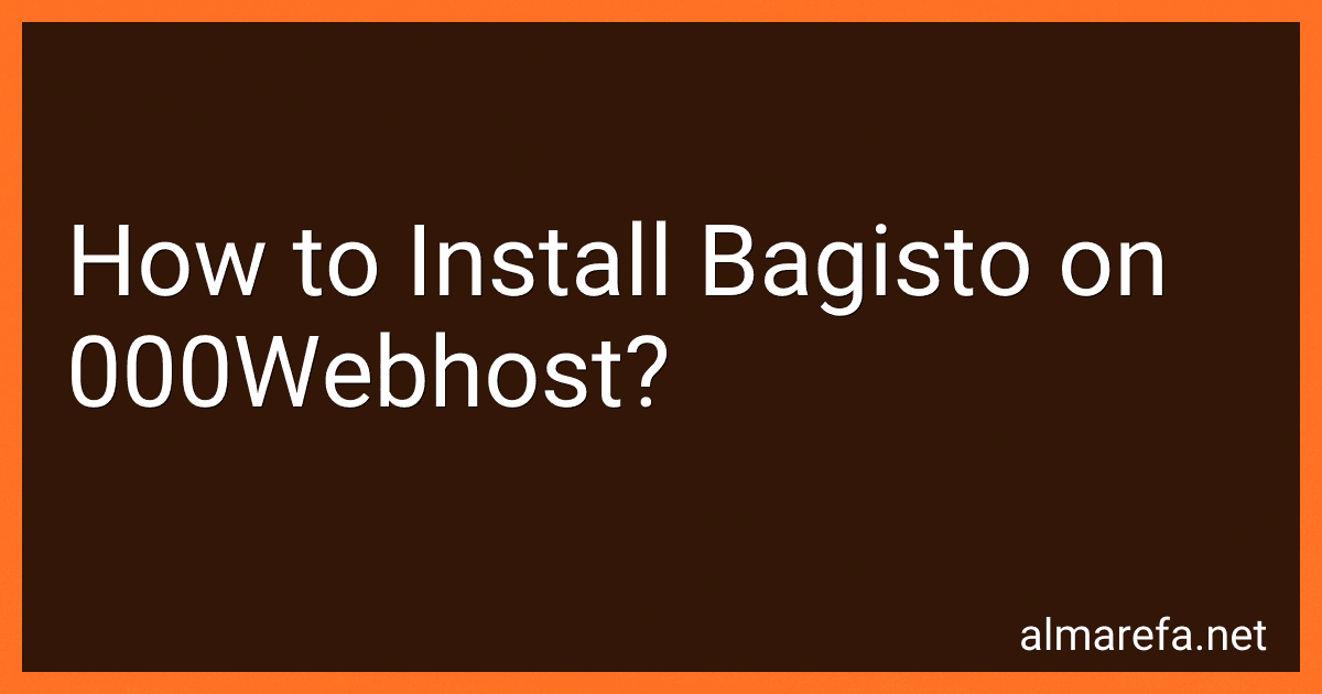 How to Install Bagisto on 000Webhost? image