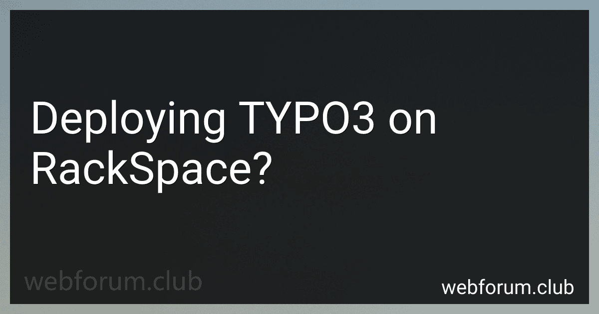 Deploying TYPO3 on RackSpace? image