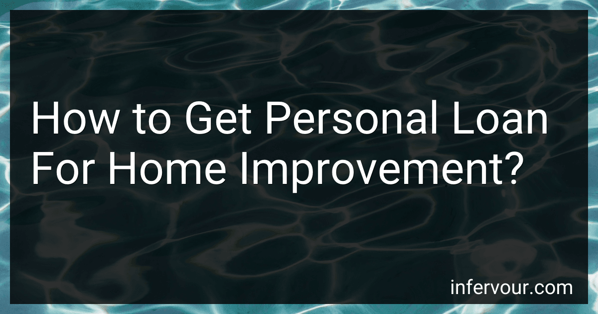 How to Get Personal Loan For Home Improvement? image
