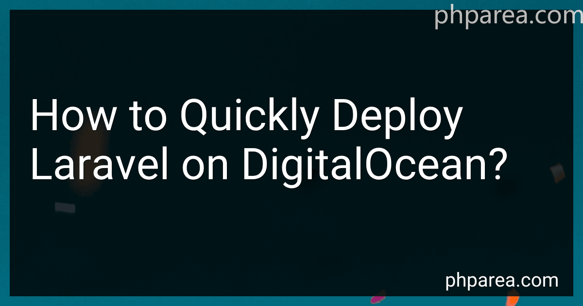 How to Quickly Deploy Laravel on DigitalOcean? image
