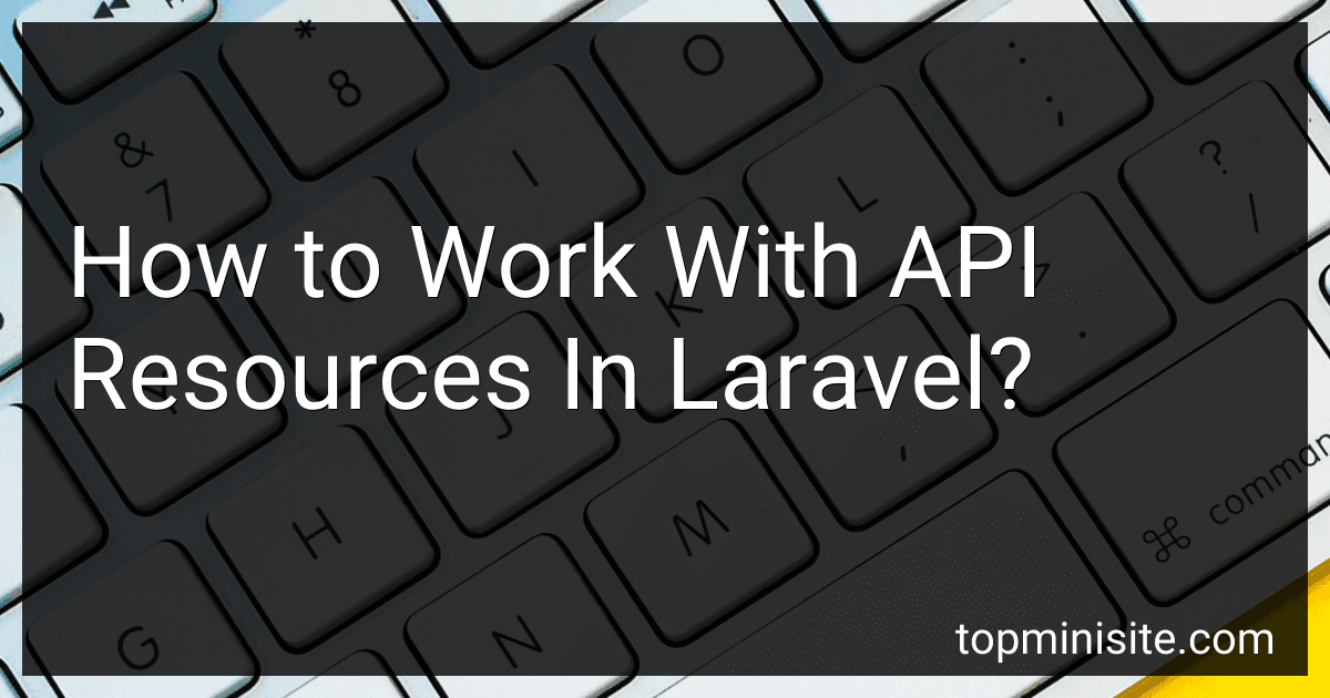 How to Work With API Resources In Laravel? image