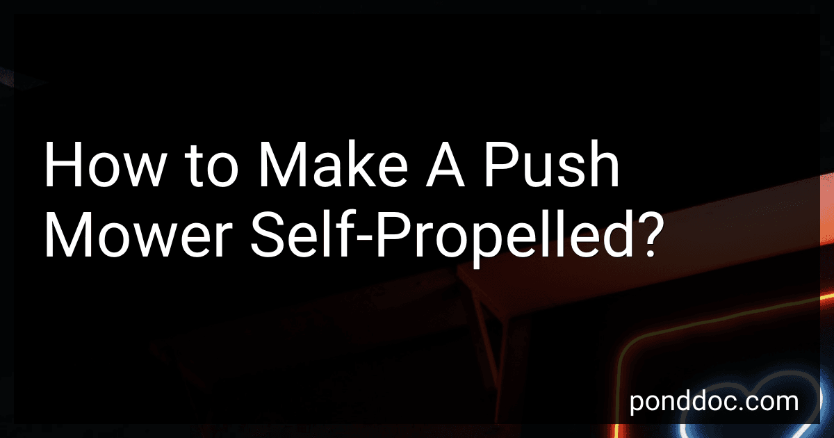 How to Make A Push Mower Self-Propelled? image