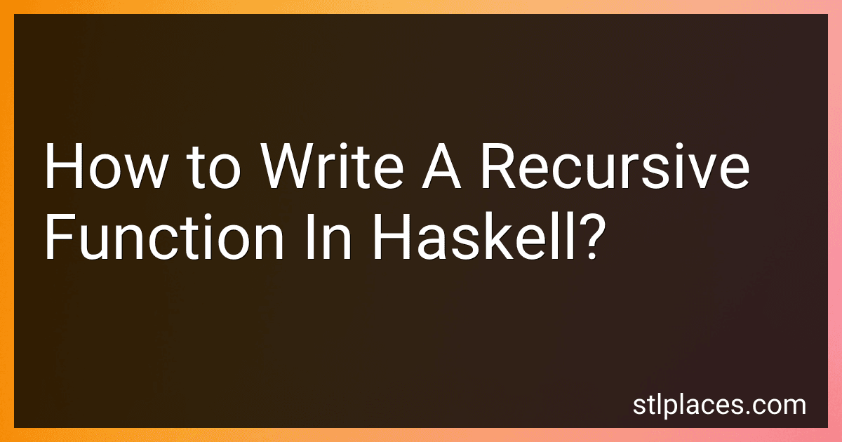 How to Write A Recursive Function In Haskell? image