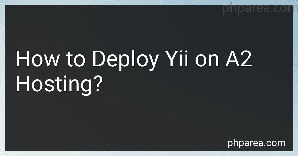 How to Deploy Yii on A2 Hosting? image