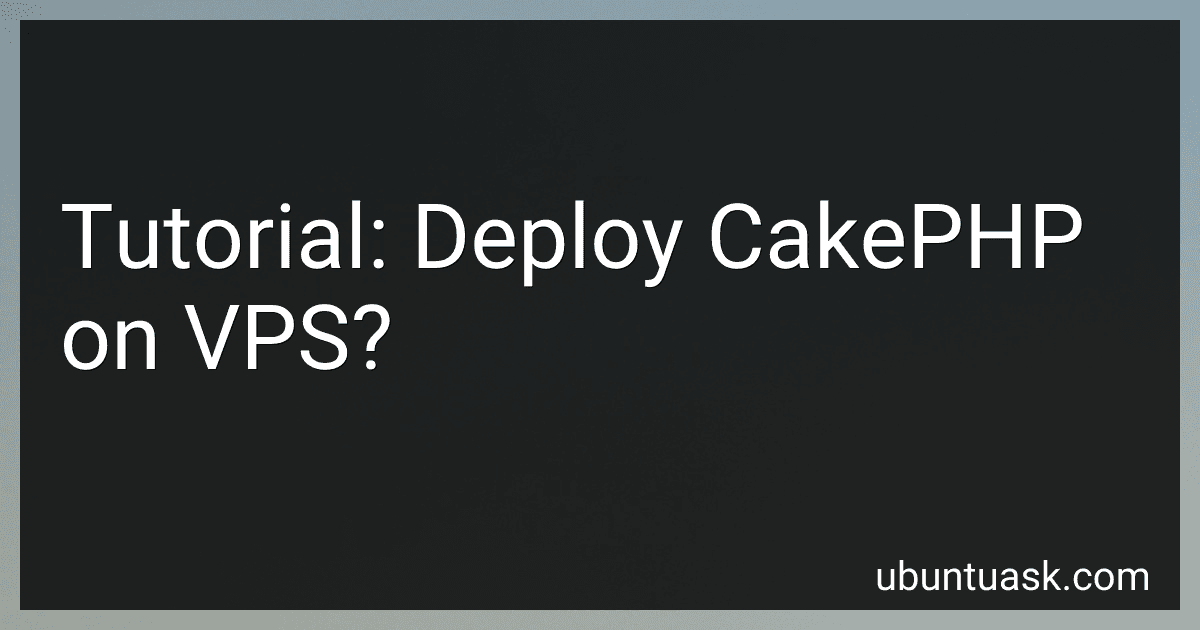 Tutorial: Deploy CakePHP on VPS? image