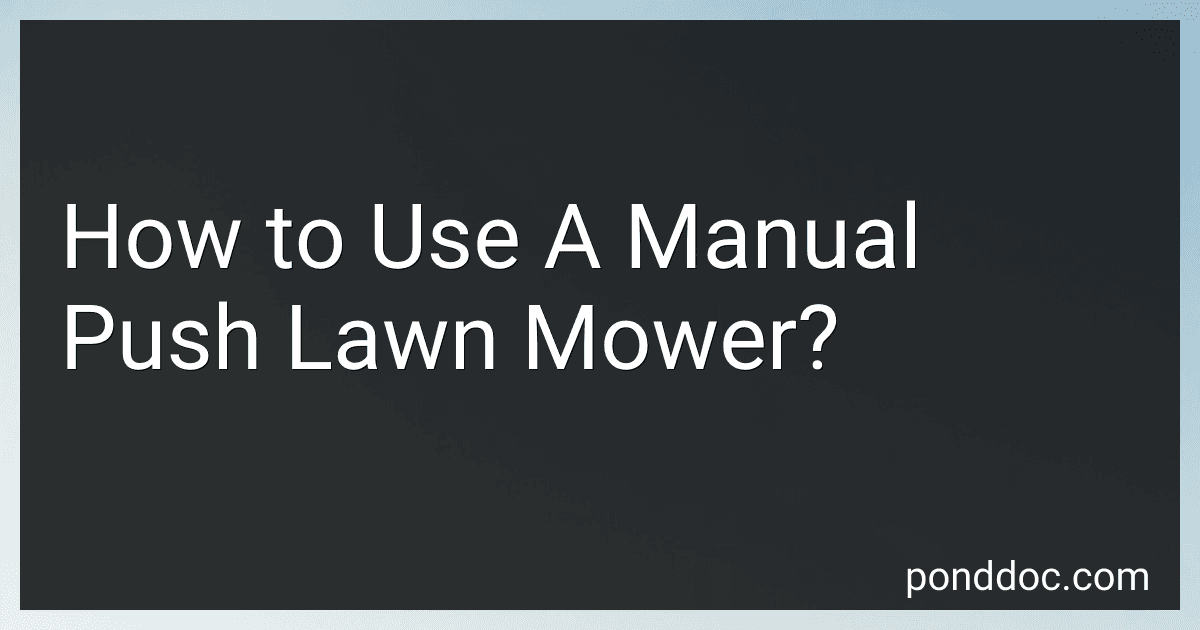 How to Use A Manual Push Lawn Mower? image