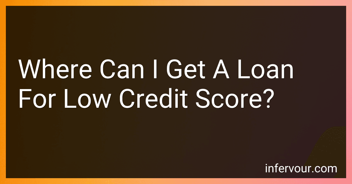 Where Can I Get A Loan For Low Credit Score? image