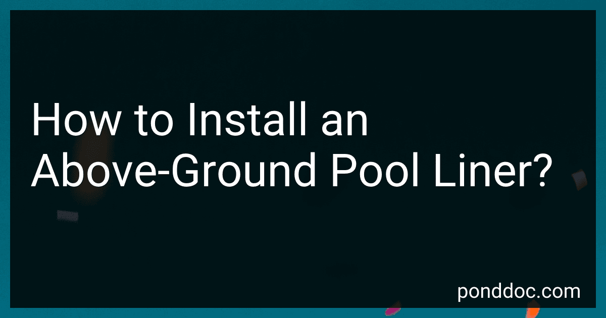 How to Install an Above-Ground Pool Liner? image