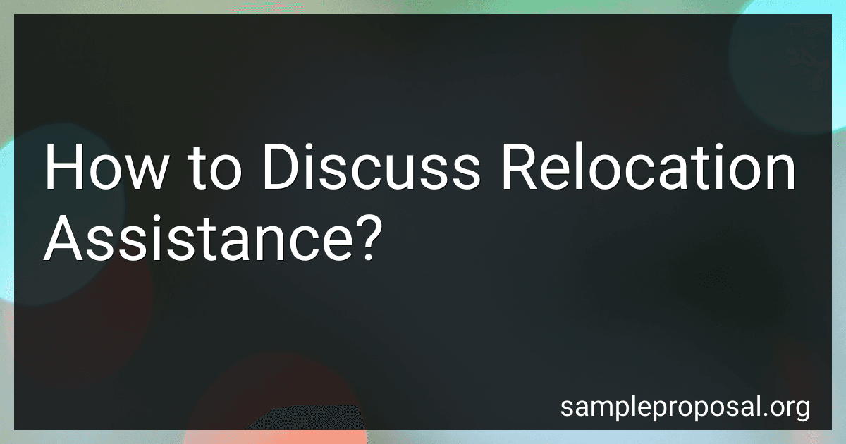 How to Discuss Relocation Assistance? image