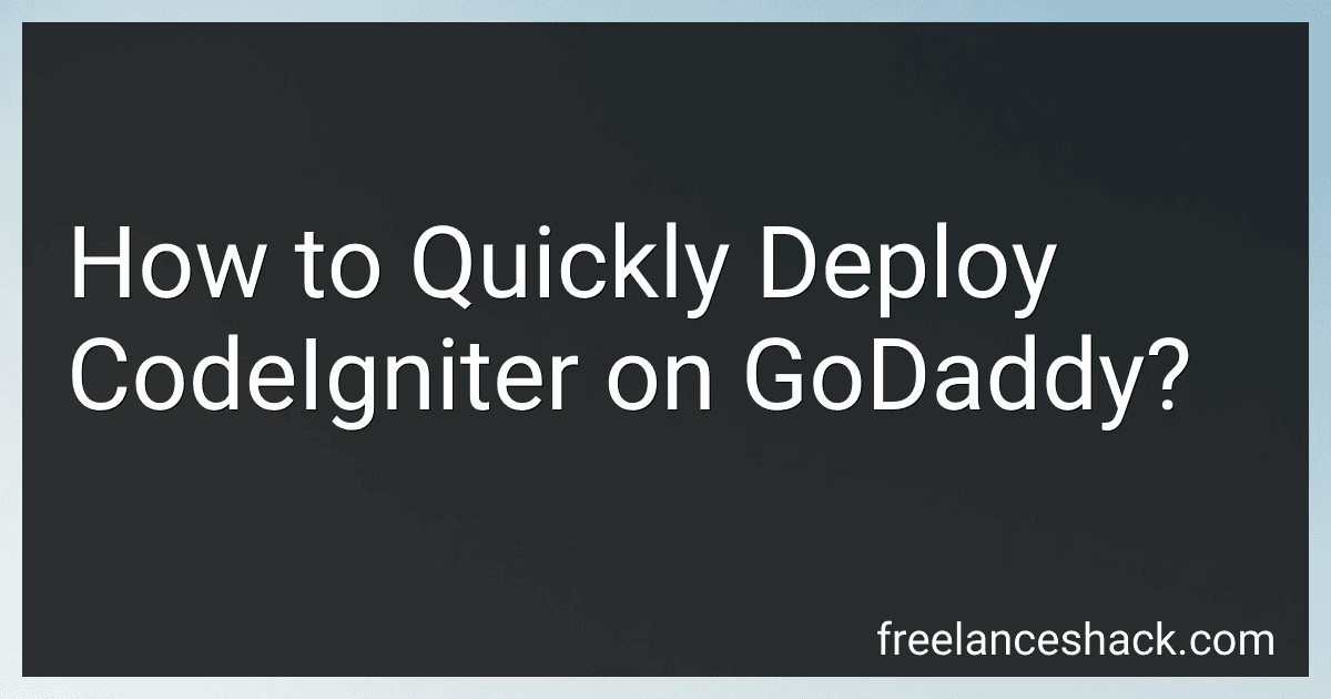 How to Quickly Deploy CodeIgniter on GoDaddy? preview