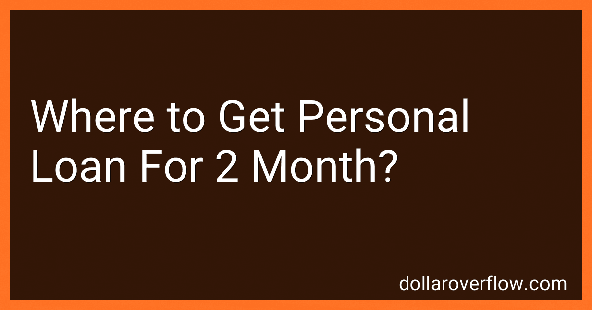 Where to Get Personal Loan For 2 Month? image