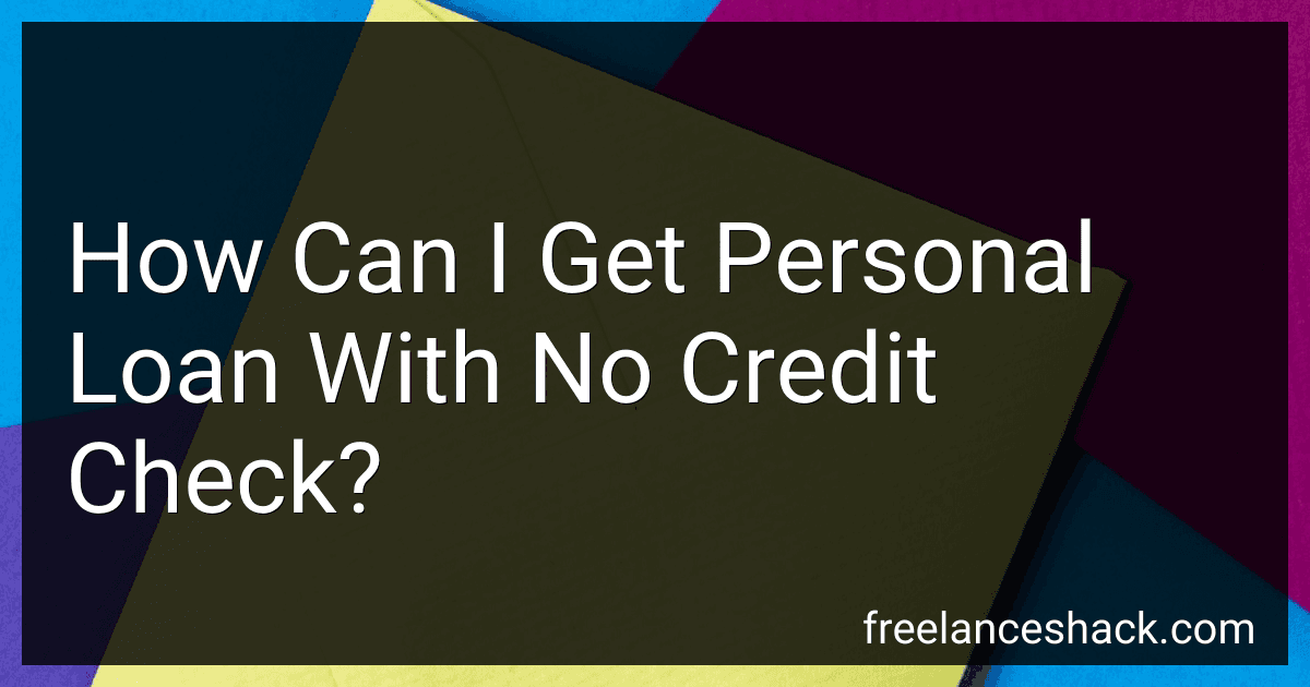 How Can I Get Personal Loan With No Credit Check? preview