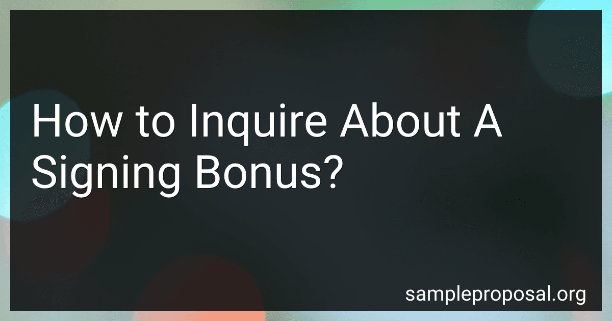 How to Inquire About A Signing Bonus? image