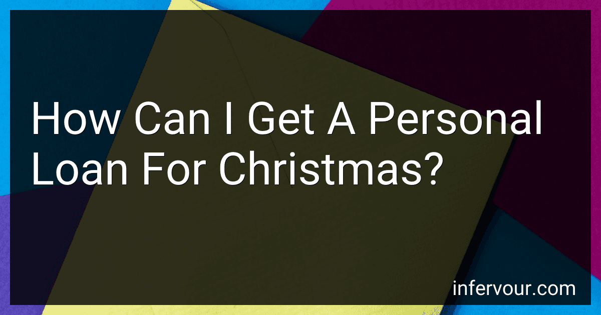 How Can I Get A Personal Loan For Christmas? image