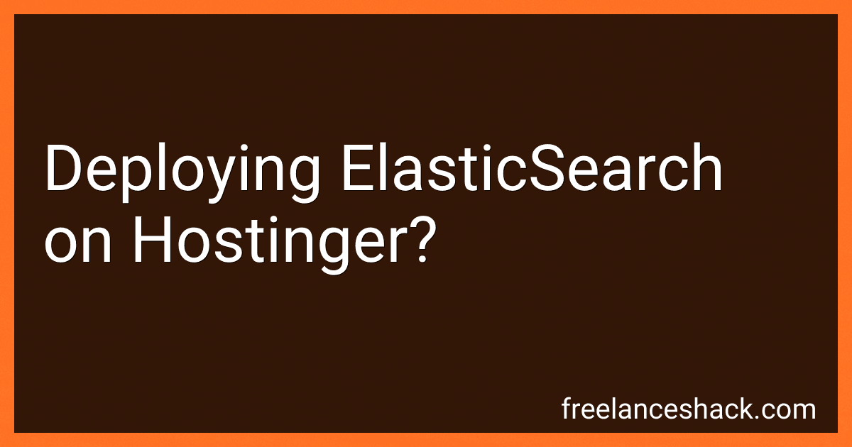 Deploying ElasticSearch on Hostinger? preview