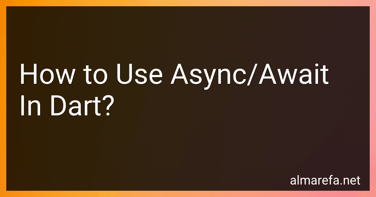 How to Use Async/Await In Dart? image