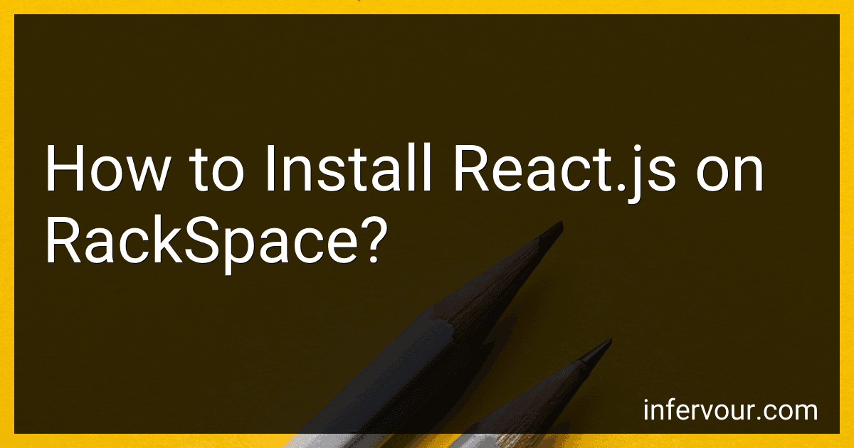 How to Install React.js on RackSpace? image