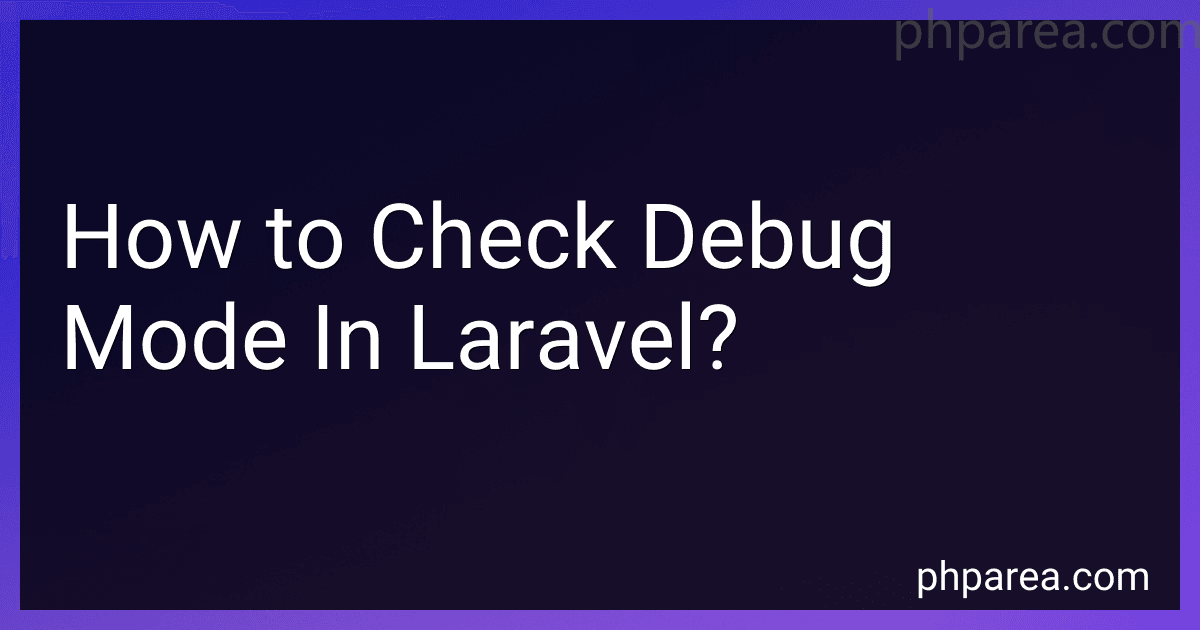 How to Check Debug Mode In Laravel? image