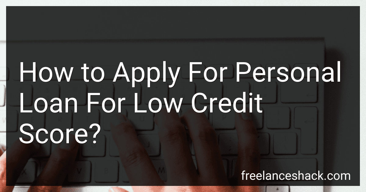 How to Apply For Personal Loan For Low Credit Score? preview