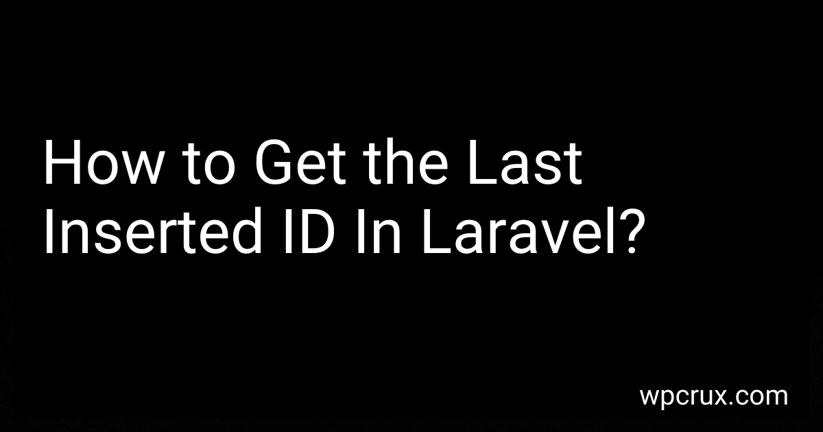 How to Get the Last Inserted ID In Laravel? image