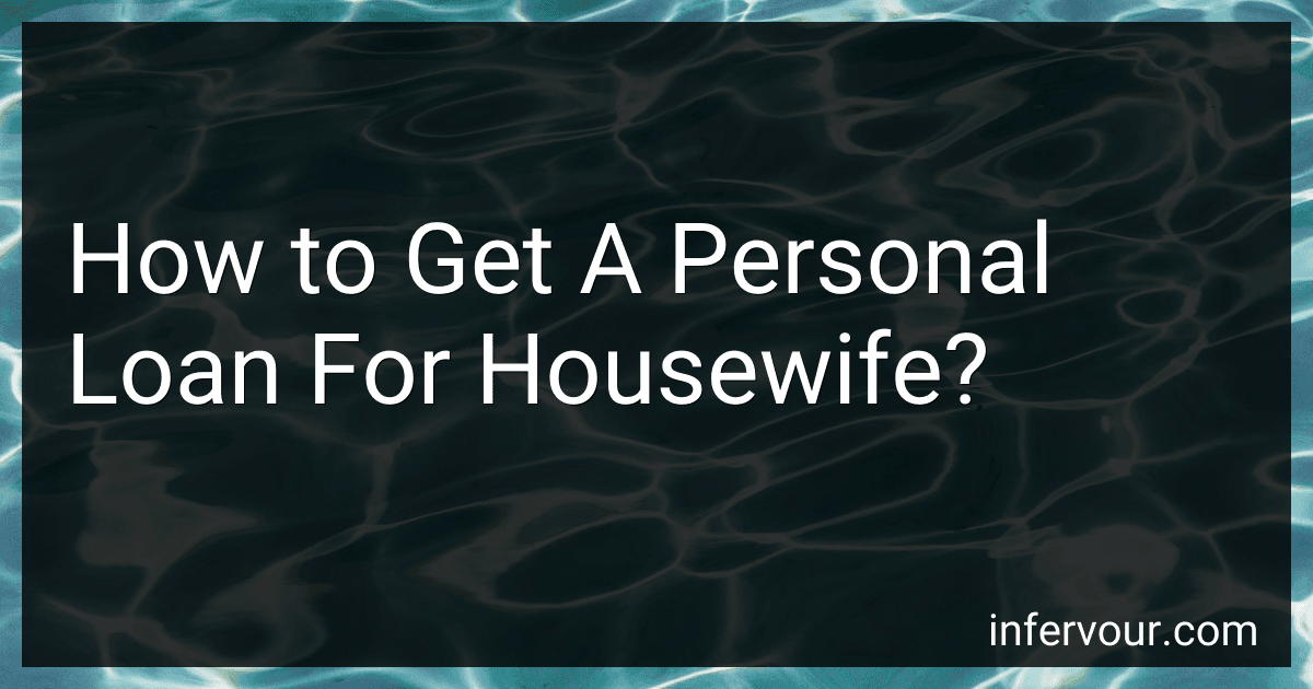 How to Get A Personal Loan For Housewife? image