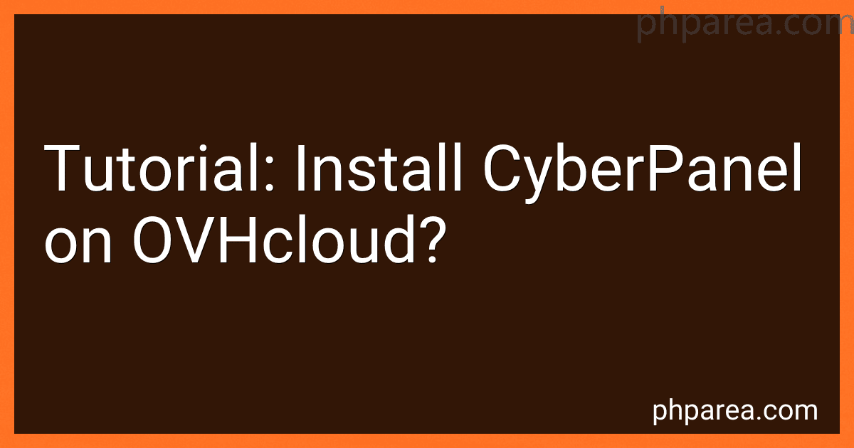 Tutorial: Install CyberPanel on OVHcloud? image