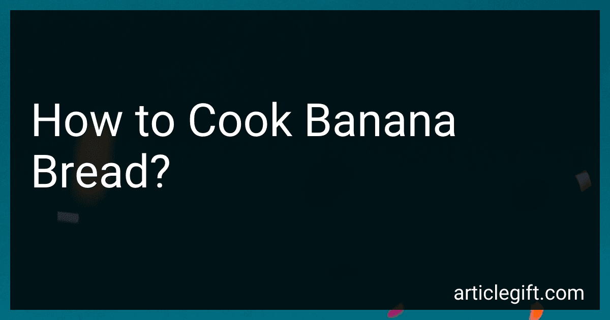 How to Cook Banana Bread? image