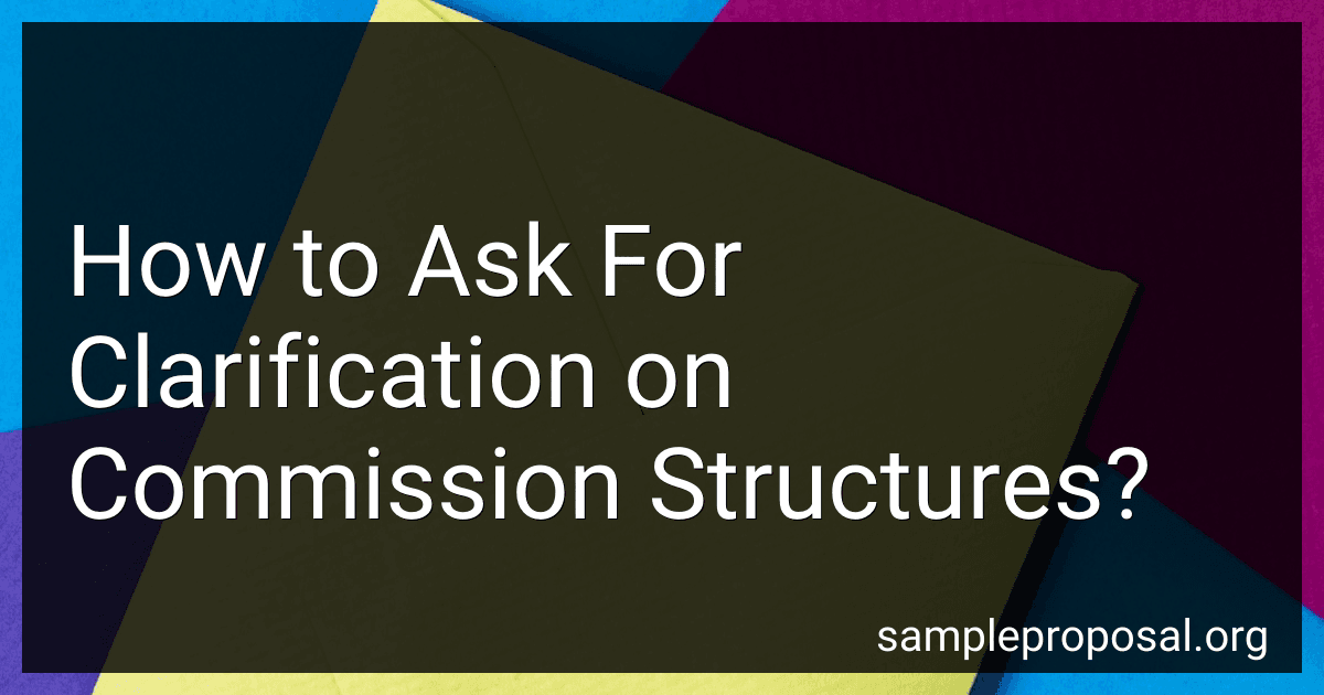 How to Ask For Clarification on Commission Structures? image