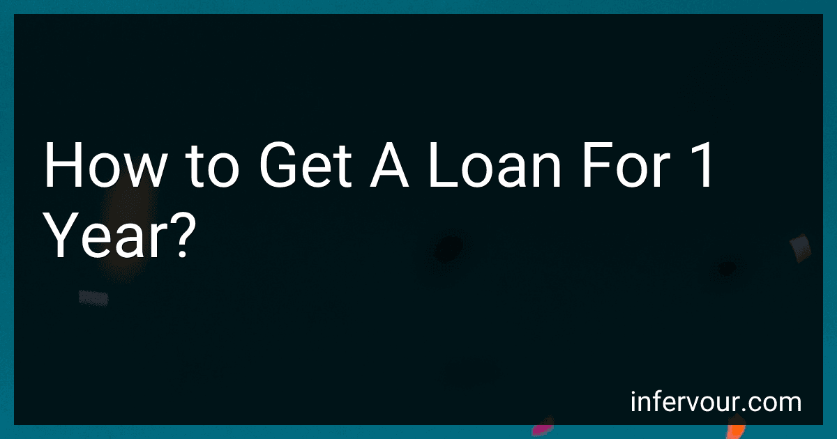 How to Get A Loan For 1 Year? image