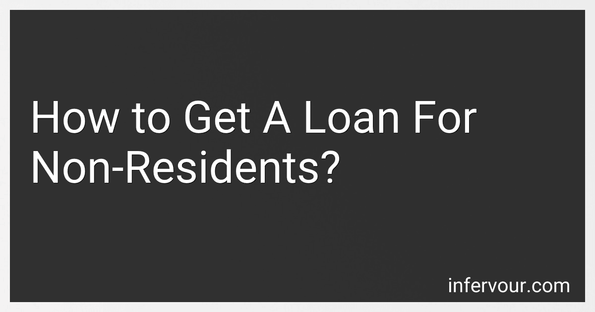 How to Get A Loan For Non-Residents? image