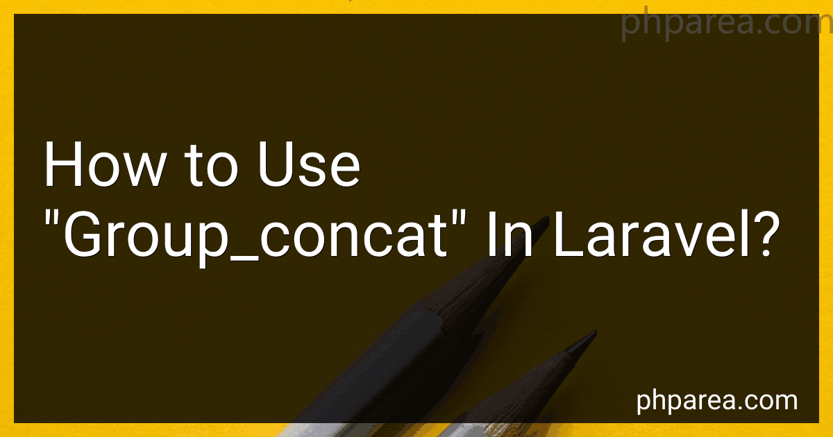 How to Use "Group_concat" In Laravel? image