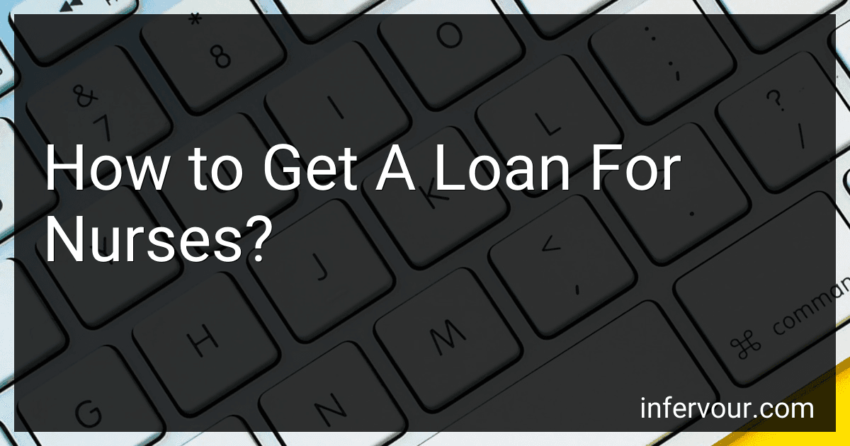 How to Get A Loan For Nurses? image