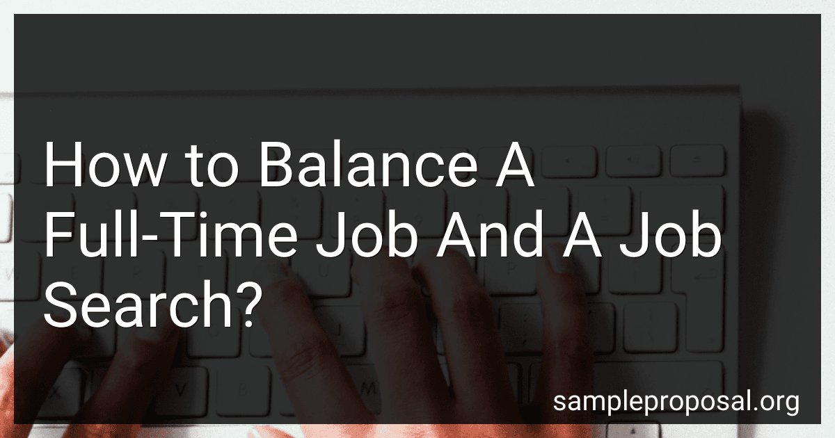 How to Balance A Full-Time Job And A Job Search? image