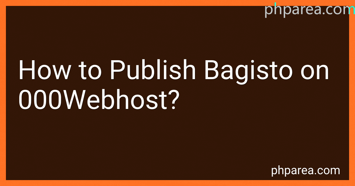 How to Publish Bagisto on 000Webhost? image