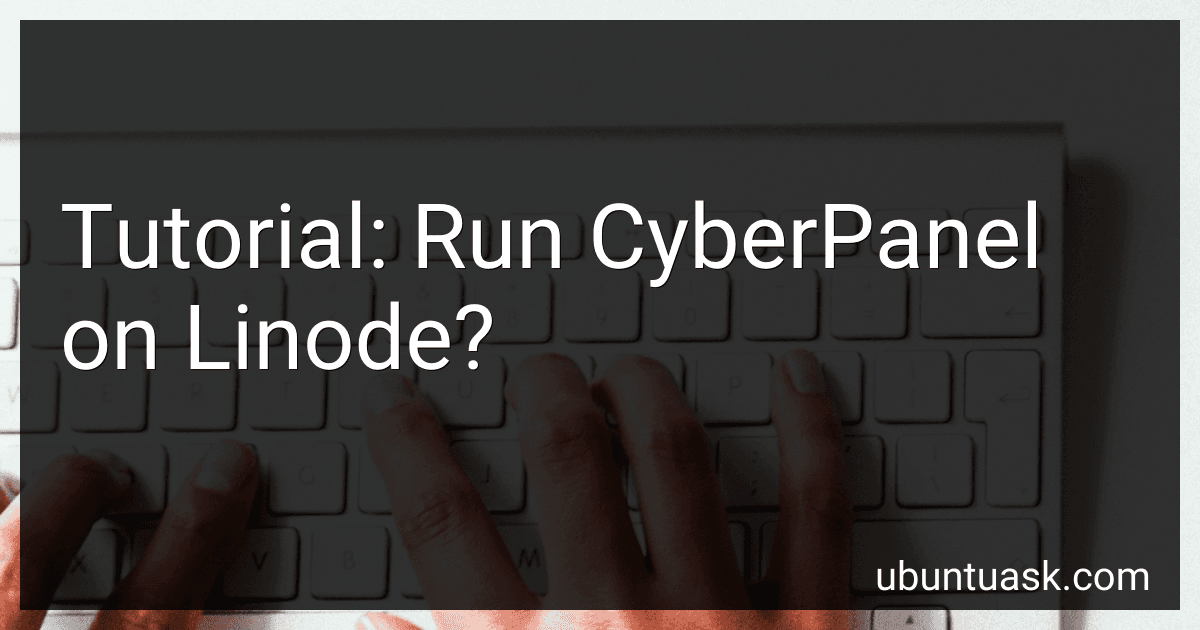 Tutorial: Run CyberPanel on Linode? image