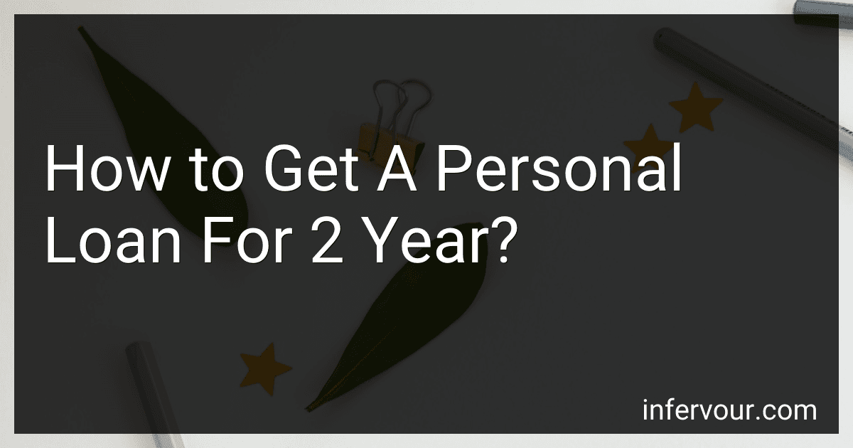 How to Get A Personal Loan For 2 Year? image