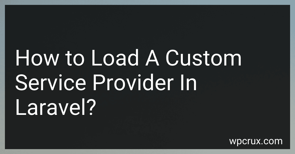 How to Load A Custom Service Provider In Laravel? image