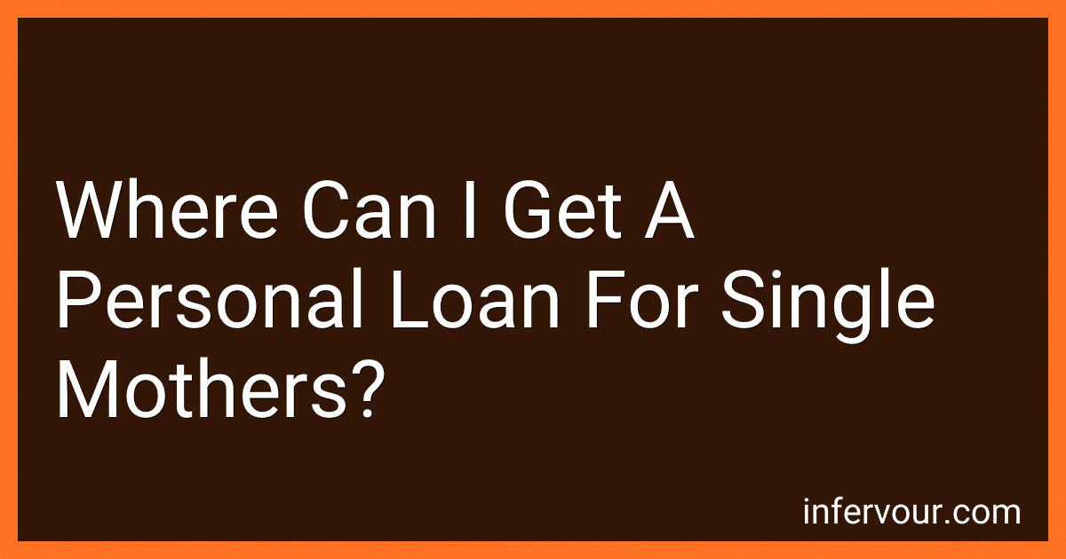 Where Can I Get A Personal Loan For Single Mothers? image